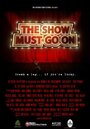 The Show Must Go On (2012) трейлер фильма в хорошем качестве 1080p