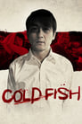 Смотреть «Холодная рыба» онлайн фильм в хорошем качестве