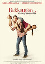 Смотреть «Rakkauden rasvaprosentti» онлайн фильм в хорошем качестве