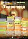 Смотреть «Tapperman» онлайн фильм в хорошем качестве