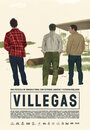 Смотреть «Виллегас» онлайн фильм в хорошем качестве