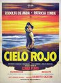 Смотреть «Cielo rojo» онлайн фильм в хорошем качестве