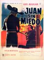 Смотреть «Бесстрашный Хуан» онлайн фильм в хорошем качестве