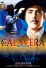 Смотреть «La calavera negra» онлайн фильм в хорошем качестве