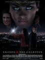Amanda & The Guardian (2011) трейлер фильма в хорошем качестве 1080p
