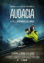 Смотреть «Audacia» онлайн фильм в хорошем качестве