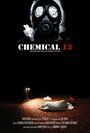 Смотреть «Chemical 13» онлайн фильм в хорошем качестве