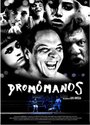 Смотреть «Dromómanos» онлайн фильм в хорошем качестве
