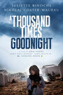 Тысячу раз «спокойной ночи» (2013) трейлер фильма в хорошем качестве 1080p