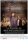 Смотреть «Страсти Микеланджело» онлайн фильм в хорошем качестве