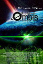 Смотреть «Омбис: Вторжение пришельцев» онлайн фильм в хорошем качестве