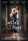 Смотреть «Susie's Hope» онлайн фильм в хорошем качестве