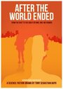 Смотреть «После конца света» онлайн фильм в хорошем качестве