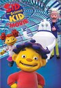 Sid the Science Kid: The Movie (2012)