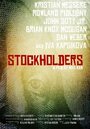 Смотреть «Stockholders» онлайн фильм в хорошем качестве