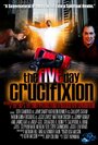 The Five Day Crucifixion (2012)