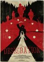 Смотреть «Desecration» онлайн фильм в хорошем качестве