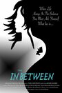The In Between (2012) трейлер фильма в хорошем качестве 1080p