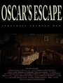 Смотреть «Oscar's Escape» онлайн фильм в хорошем качестве