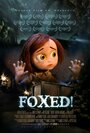 Foxed! (2013)