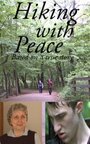 Hiking with Peace (2011)