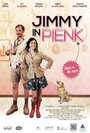 Jimmy in Pienk (2013) трейлер фильма в хорошем качестве 1080p