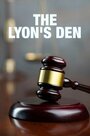 Смотреть «The Lyon's Den» онлайн фильм в хорошем качестве