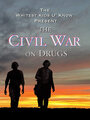 Смотреть «The Civil War on Drugs» онлайн фильм в хорошем качестве