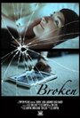 Broken (2012) трейлер фильма в хорошем качестве 1080p