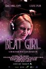 Beat Girl (2013) трейлер фильма в хорошем качестве 1080p