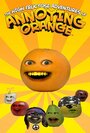 Смотреть «Насыщенные фруктозой приключения Назойливого Апельсина» онлайн в хорошем качестве
