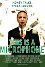 Смотреть «This Is a Microphone» онлайн фильм в хорошем качестве