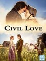 Смотреть «Civil Love» онлайн фильм в хорошем качестве