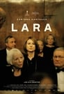 Смотреть «Лара» онлайн фильм в хорошем качестве