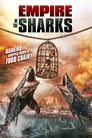 Смотреть «Империя акул» онлайн фильм в хорошем качестве