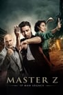 Смотреть «Мастер Z: Наследие Ип Мана» онлайн фильм в хорошем качестве