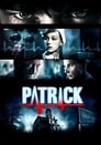 Смотреть «Патрик» онлайн фильм в хорошем качестве