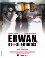 Erwan et plus si affinités (2012) кадры фильма смотреть онлайн в хорошем качестве