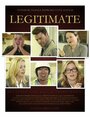 Legitimate (2012) трейлер фильма в хорошем качестве 1080p