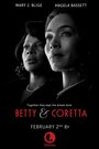 Бетти и Коретта (2013) кадры фильма смотреть онлайн в хорошем качестве
