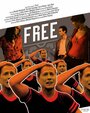 Смотреть «Free» онлайн фильм в хорошем качестве