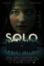 Смотреть «Соло» онлайн фильм в хорошем качестве