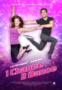 Смотреть «1 Chance 2 Dance» онлайн фильм в хорошем качестве