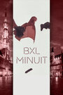 Смотреть «Brussels Midnight» онлайн фильм в хорошем качестве