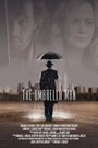 The Umbrella Man (2014) кадры фильма смотреть онлайн в хорошем качестве