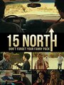 15 на север (2013) кадры фильма смотреть онлайн в хорошем качестве