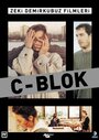 Смотреть «Блок С» онлайн фильм в хорошем качестве