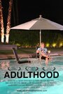 Adulthood (2012)