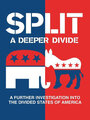 Смотреть «Split: A Deeper Divide» онлайн фильм в хорошем качестве