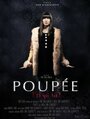 Смотреть «Poupée» онлайн фильм в хорошем качестве